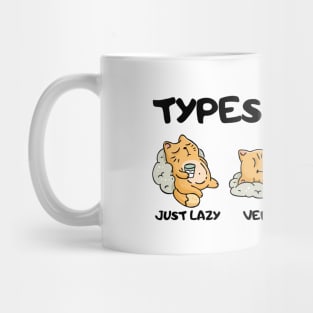 Types of lazy Mug